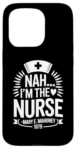 Nein, ich bin die Krankenschwester - Mary E. Mahoney 1879 - Erste schwarze Krankenschwester Hülle für iPhone 15 Pro Nein, ich bin die Krankenschwester - Mary E. Mahoney 1879 - Erste schwarze Krankenschwester Hülle für iPhone 15 Pro von Addictive Designs Medical Merch