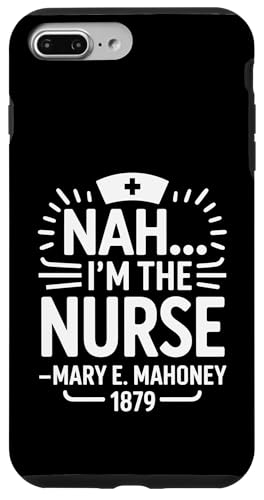 Nein, ich bin die Krankenschwester - Mary E. Mahoney 1879 - Erste schwarze Krankenschwester Hülle für iPhone 7 Plus/8 Plus Nein, ich bin die Krankenschwester - Mary E. Mahoney 1879 - Erste schwarze Krankenschwester Hülle für iPhone 7 Plus/8 Plus von Addictive Designs Medical Merch