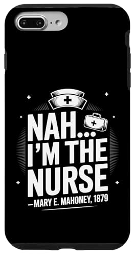 Nein, ich bin die Krankenschwester - Mary E. Mahoney 1879 - Erste schwarze Krankenschwester Hülle für iPhone 7 Plus/8 Plus von Addictive Designs Medical Merch