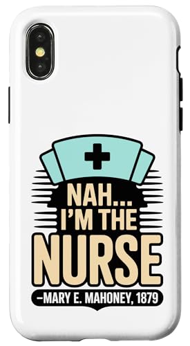 Nein, ich bin die Krankenschwester - Mary E. Mahoney 1879 - Erste schwarze Krankenschwester Hülle für iPhone X/XS Nein, ich bin die Krankenschwester - Mary E. Mahoney 1879 - Erste schwarze Krankenschwester Hülle für iPhone X/XS von Addictive Designs Medical Merch