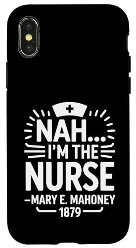 Nein, ich bin die Krankenschwester - Mary E. Mahoney 1879 - Erste schwarze Krankenschwester Hülle für iPhone X/XS Nein, ich bin die Krankenschwester - Mary E. Mahoney 1879 - Erste schwarze Krankenschwester Hülle für iPhone X/XS von Addictive Designs Medical Merch