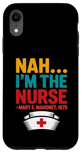 Nein, ich bin die Krankenschwester - Mary E. Mahoney 1879 - Erste schwarze Krankenschwester Hülle für iPhone XR Nein, ich bin die Krankenschwester - Mary E. Mahoney 1879 - Erste schwarze Krankenschwester Hülle für iPhone XR von Addictive Designs Medical Merch