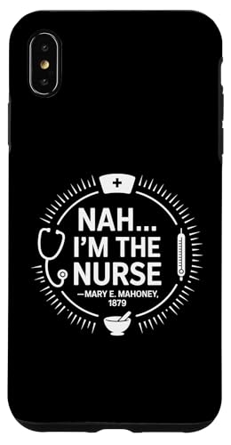 Nein, ich bin die Krankenschwester - Mary E. Mahoney 1879 - Erste schwarze Krankenschwester Hülle für iPhone XS Max Nein, ich bin die Krankenschwester - Mary E. Mahoney 1879 - Erste schwarze Krankenschwester Hülle für iPhone XS Max von Addictive Designs Medical Merch