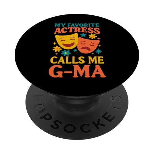 Meine Lieblingsschauspielerin nennt mich G-Ma Funny Theater G-Ma PopSockets Klebender PopGrip Meine Lieblingsschauspielerin nennt mich G-Ma Funny Theater G-Ma PopSockets Klebender PopGrip von Addictive Designs Theater Merch
