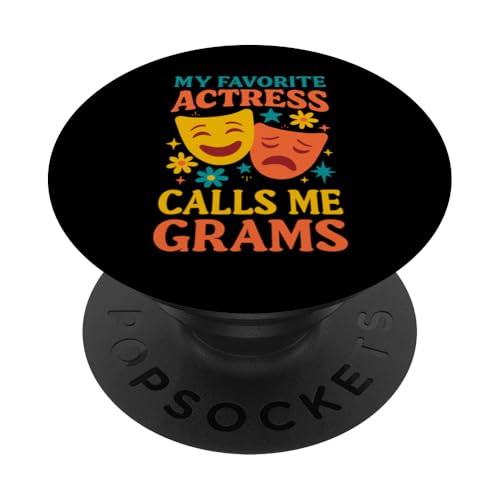 Meine Lieblingsschauspielerin nennt mich Grams Funny Theatre Grams PopSockets Klebender PopGrip Meine Lieblingsschauspielerin nennt mich Grams Funny Theatre Grams PopSockets Klebender PopGrip von Addictive Designs Theater Merch