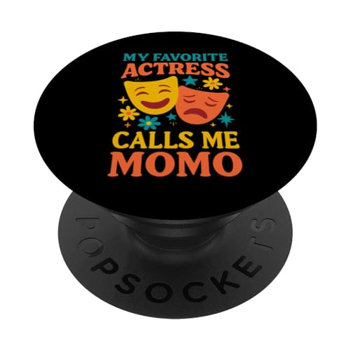 Meine Lieblingsschauspielerin nennt mich Momo Funny Theatre Momo PopSockets Klebender PopGrip Meine Lieblingsschauspielerin nennt mich Momo Funny Theatre Momo PopSockets Klebender PopGrip von Addictive Designs Theater Merch