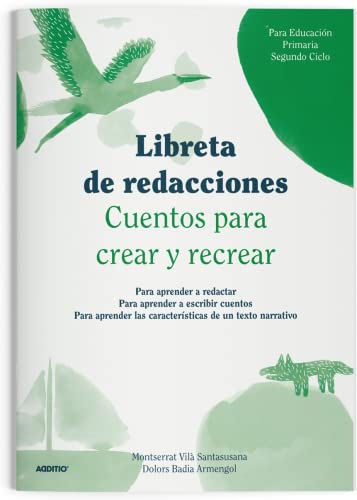 ADDITIO - Redaktionsbuch, 2. Zyklus Primary | Größe 17 x 24 cm | Umweltfreundliches Papier | Spanisch | Einband grün von Additio