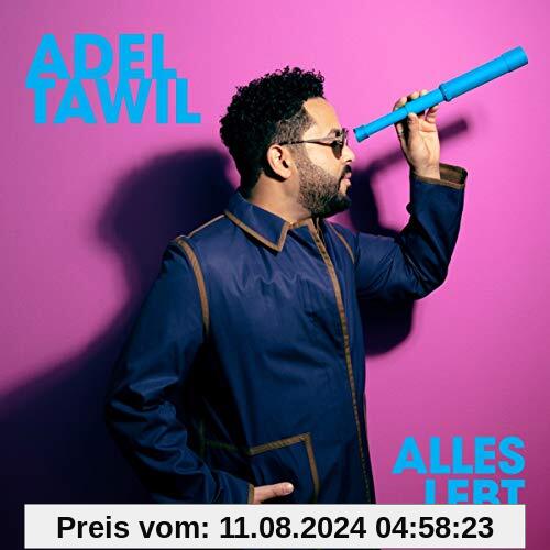 Alles Lebt von Adel Tawil