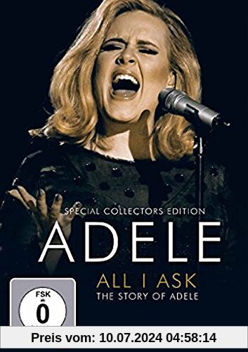 Adele - All I Ask - The Story of Adele [Special Collector's Edition] von Adele