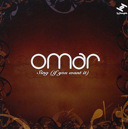 Omar - Sing (If You Want It) von Adobe