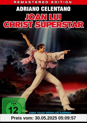ADRIANO CELENTANO - Joan Lui Christ Superstar (Remastered Edition) von Adriano Celentano