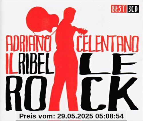 Il Ribelle Rock! Il Ribelle Rock! von Adriano Celentano