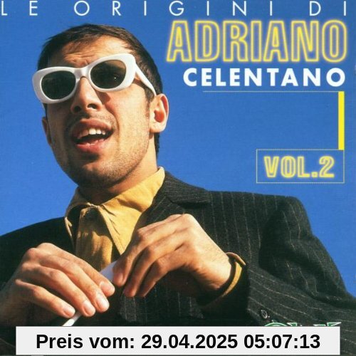 Le Origini Vol. 2 von Adriano Celentano