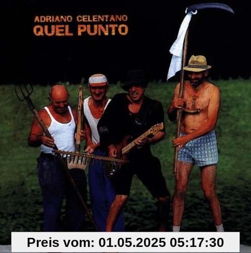 Quel Punto von Adriano Celentano