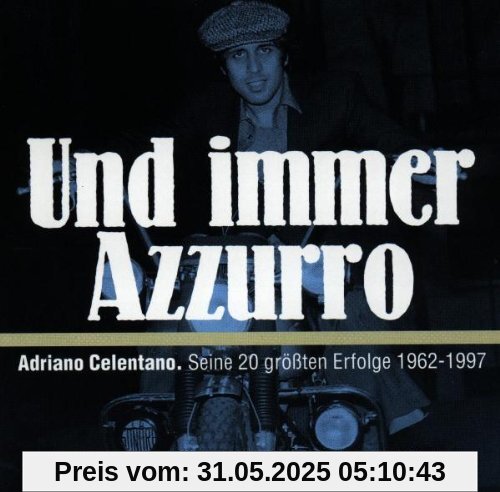 Und Immer Azzurro von Adriano Celentano