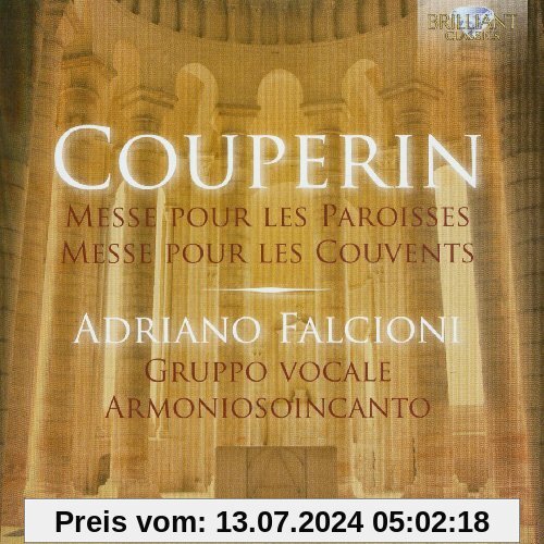 Couperin: Messe pour les paroisses / Messe pour les couvents von Adriano Falcioni