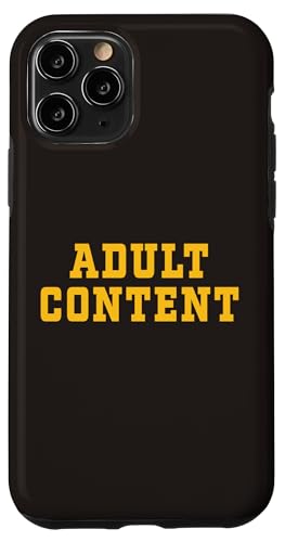 INHALT FÜR ERWACHSENE Hülle für iPhone 11 Pro INHALT FÜR ERWACHSENE Hülle für iPhone 11 Pro von Adult Content Bold Type Shop