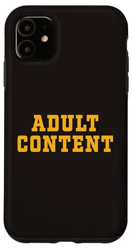 INHALT FÜR ERWACHSENE Hülle für iPhone 11 INHALT FÜR ERWACHSENE Hülle für iPhone 11 von Adult Content Bold Type Shop