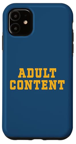 INHALT FÜR ERWACHSENE Hülle für iPhone 11 INHALT FÜR ERWACHSENE Hülle für iPhone 11 von Adult Content Bold Type Shop