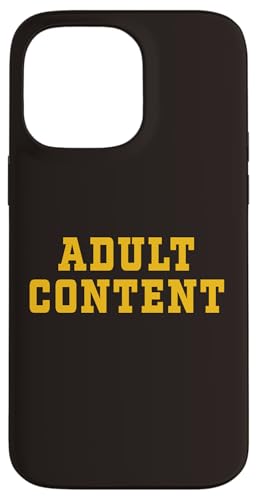 INHALT FÜR ERWACHSENE Hülle für iPhone 14 Pro Max INHALT FÜR ERWACHSENE Hülle für iPhone 14 Pro Max von Adult Content Bold Type Shop