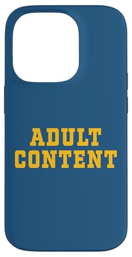 INHALT FÜR ERWACHSENE Hülle für iPhone 14 Pro INHALT FÜR ERWACHSENE Hülle für iPhone 14 Pro von Adult Content Bold Type Shop