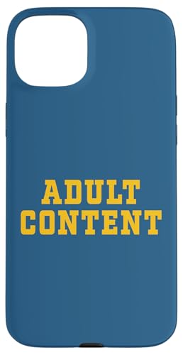 INHALT FÜR ERWACHSENE Hülle für iPhone 15 Plus INHALT FÜR ERWACHSENE Hülle für iPhone 15 Plus von Adult Content Bold Type Shop