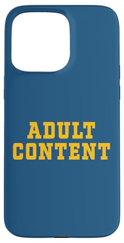 INHALT FÜR ERWACHSENE Hülle für iPhone 15 Pro Max INHALT FÜR ERWACHSENE Hülle für iPhone 15 Pro Max von Adult Content Bold Type Shop