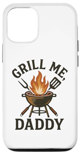 Grill Me Daddy | Lustiges BBQ Räuchern Fleisch und Grillen Hülle für iPhone 12/12 Pro Grill Me Daddy | Lustiges BBQ Räuchern Fleisch und Grillen Hülle für iPhone 12/12 Pro von Adult Humor Grill Daddy Barbeque Apparel