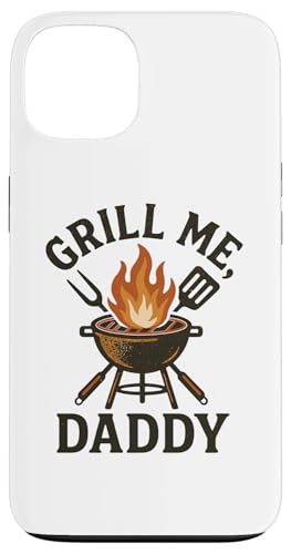 Grill Me Daddy | Lustiges BBQ Räuchern Fleisch und Grillen Hülle für iPhone 13 Grill Me Daddy | Lustiges BBQ Räuchern Fleisch und Grillen Hülle für iPhone 13 von Adult Humor Grill Daddy Barbeque Apparel