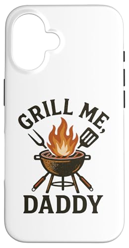 Grill Me Daddy | Lustiges BBQ Räuchern Fleisch und Grillen Hülle für iPhone 16 Grill Me Daddy | Lustiges BBQ Räuchern Fleisch und Grillen Hülle für iPhone 16 von Adult Humor Grill Daddy Barbeque Apparel