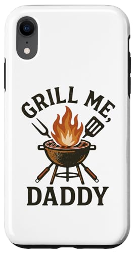 Grill Me Daddy | Lustiges BBQ Räuchern Fleisch und Grillen Hülle für iPhone XR Grill Me Daddy | Lustiges BBQ Räuchern Fleisch und Grillen Hülle für iPhone XR von Adult Humor Grill Daddy Barbeque Apparel