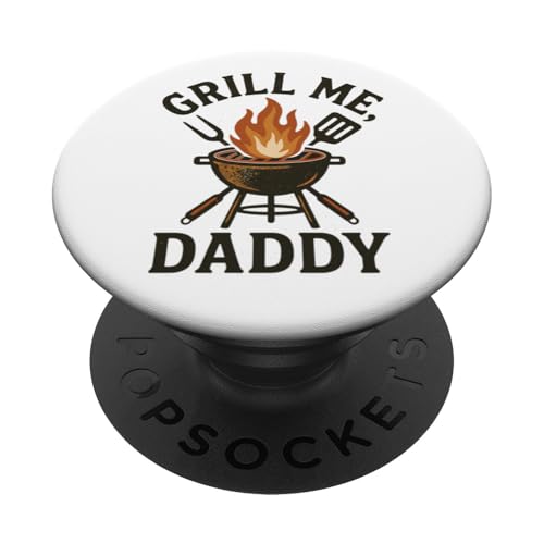 Grill Me Daddy | Lustiges BBQ Räuchern Fleisch und Grillen PopSockets Klebender PopGrip Grill Me Daddy | Lustiges BBQ Räuchern Fleisch und Grillen PopSockets Klebender PopGrip von Adult Humor Grill Daddy Barbeque Apparel
