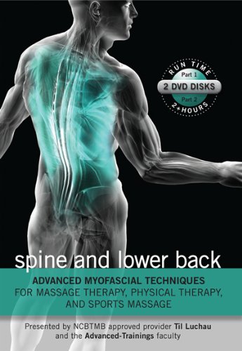 Spine Ribs and Low Back: Advanced Myofascial Techniques 2-DVD Set (Til Luchau/Advanced-Trainings) von Advanced-Trainings.com