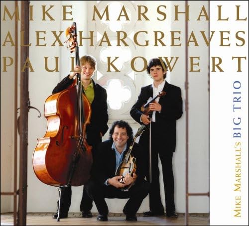 Mike Marshall'S Big Trio von Adventure