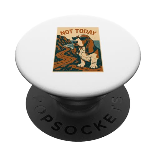 Basset Hound Not Today Cooler Abenteuerdruck PopSockets Klebender PopGrip von Adventure and Dog Prints