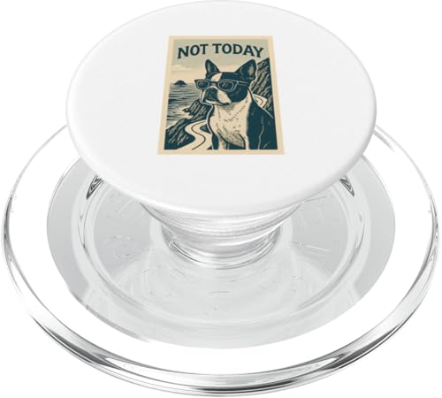 Boston Terrier Not Today Cooler Abenteuerdruck PopSockets PopGrip für MagSafe von Adventure and Dog Prints