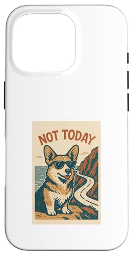 Corgi Not Today Walisischer Corgi mit coolem Abenteuerdruck Hülle für iPhone 16 Pro Corgi Not Today Walisischer Corgi mit coolem Abenteuerdruck Hülle für iPhone 16 Pro von Adventure and Dog Prints