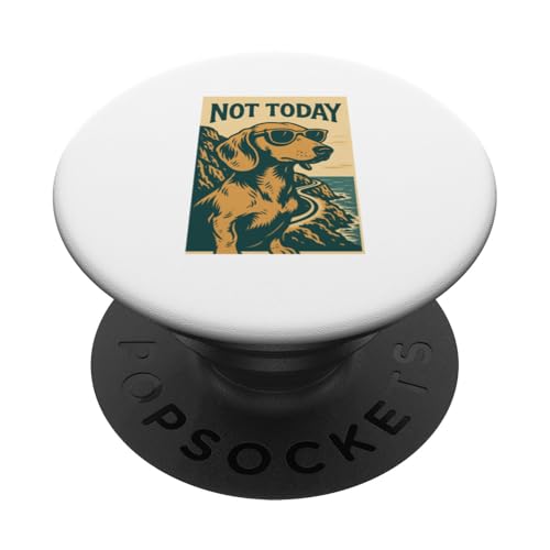 Dackel Not Today Cool Adventure Print PopSockets Klebender PopGrip Dackel Not Today Cool Adventure Print PopSockets Klebender PopGrip von Adventure and Dog Prints
