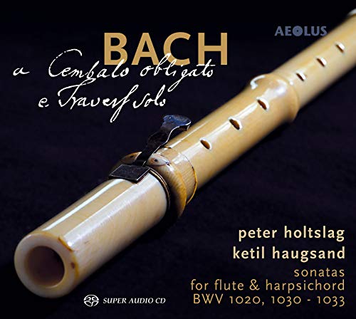 Bach: A Cembalo Obligato E Travers Solo - Flötensonaten BWV 1020 / 1030 - 1033 von Aeolus (Note 1 Musikvertrieb)