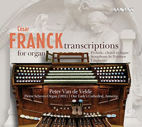 Franck: Orgeltranskriptionen von Aeolus (Note 1 Musikvertrieb)