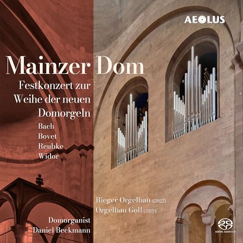 Mainzer Dom: Festkonz.zur Weihe der neuen Domorgel von Aeolus (Note 1 Musikvertrieb)