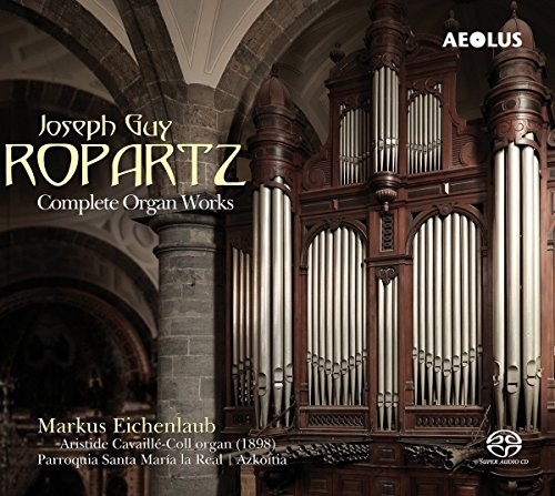 Ropartz: Die Orgelwerke von Aeolus (Note 1 Musikvertrieb)