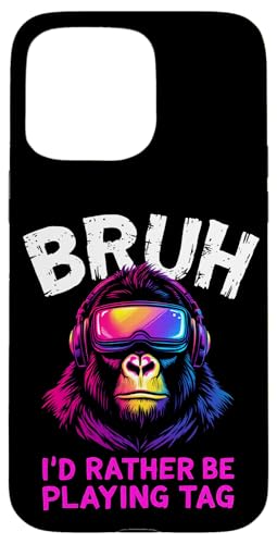BRUH I'D RATHER BE PLAYING TAG Affe Kopfhörer Gaming Hülle für iPhone 15 Pro Max BRUH I'D RATHER BE PLAYING TAG Affe Kopfhörer Gaming Hülle für iPhone 15 Pro Max von Affe Kopfhörer Gaming Designs