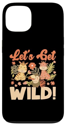 Let's Get Wild! Safari-Design für Mädchen und Jungen Hülle für iPhone 13 Let's Get Wild! Safari-Design für Mädchen und Jungen Hülle für iPhone 13 von Africa Safari And Wildlife Designs For Kids