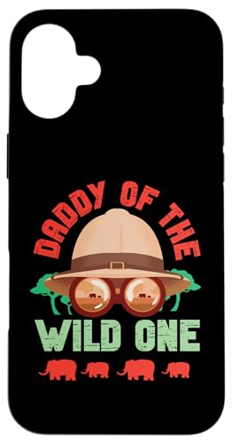 Papa von The Wild One Safari Hülle für iPhone 16 Plus Papa von The Wild One Safari Hülle für iPhone 16 Plus von Africa Safari And Wildlife Designs For Kids