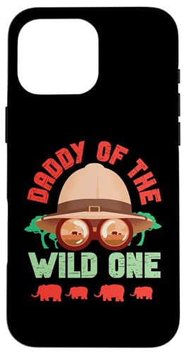 Papa von The Wild One Safari Hülle für iPhone 16 Pro Max von Africa Safari And Wildlife Designs For Kids