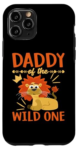 Safari für Kinder: Daddy Of The Wild One Hülle für iPhone 11 Pro Safari für Kinder: Daddy Of The Wild One Hülle für iPhone 11 Pro von Africa Safari And Wildlife Designs For Kids