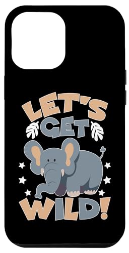 Safari für Kinder: Let's Get Wild! Hülle für iPhone 12 Pro Max Safari für Kinder: Let's Get Wild! Hülle für iPhone 12 Pro Max von Africa Safari And Wildlife Designs For Kids