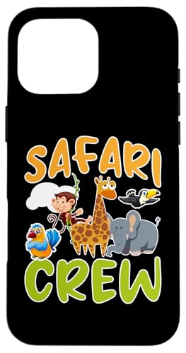 Safari für Kinder: Safari Crew Hülle für iPhone 16 Pro Max Safari für Kinder: Safari Crew Hülle für iPhone 16 Pro Max von Africa Safari And Wildlife Designs For Kids