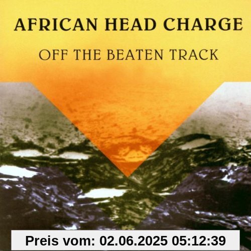Off the Beaten Track von African Head Charge